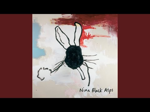 Cosmopolitan - Nine Black Alps