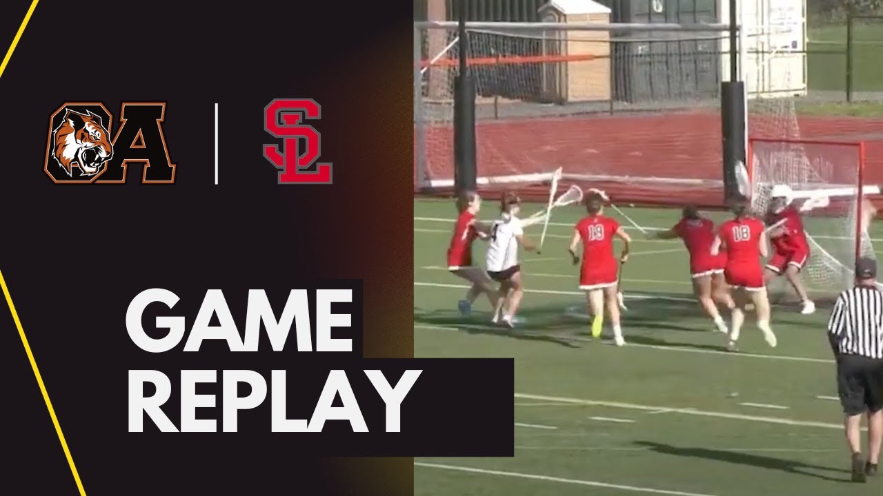 OA Girls Lacrosse vs Silver Lake 5/02/25