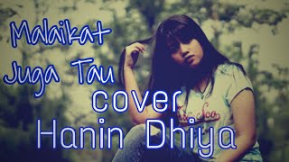 Malaikat juga tau - Dewi Lestari COVER Hanin Dhiya