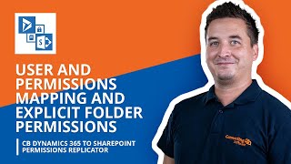 Advanced Permissions Mapping Setup with CB Dynamics 365 To SharePoint Permissions Replicator