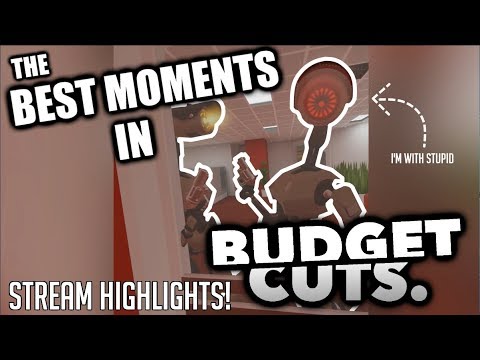THE BEST MOMENTS OF BUDGET CUTS VR! (FUNNIES AND FAILS) | Budget Cuts VR Stream Highlights
