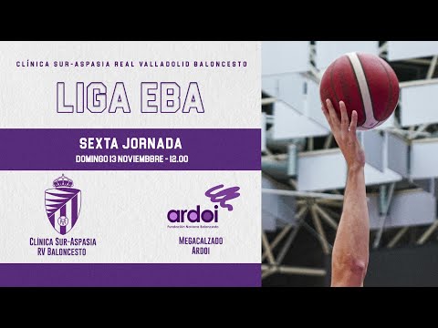J6 Liga EBA | Clínica Sur-Aspasia RVB - Megacalzado Ardoi