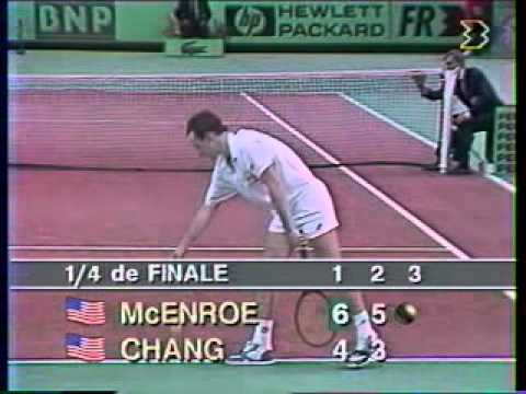 Michael Chang vs McEnroe - Paris 1989 - 09/10