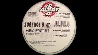 Surface 3 - Hypnotized Trip (Trance 1998)