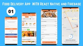 Food Delivery App - React Native And Firebase : #1 Intro & Overview