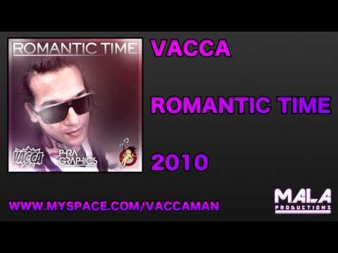Vacca - Romantic Time (Compassion Riddim - 2k10)