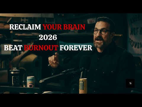 How to Reclaim Your Brain in 2026: Cortisol, Sleep & Focus Secrets (Andrew Huberman)