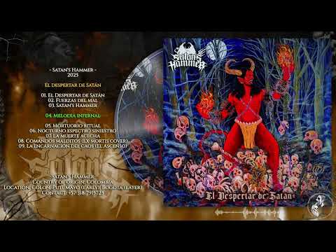 Satan's Hammer. 2025. El despertar de Satán / Melodia infernal