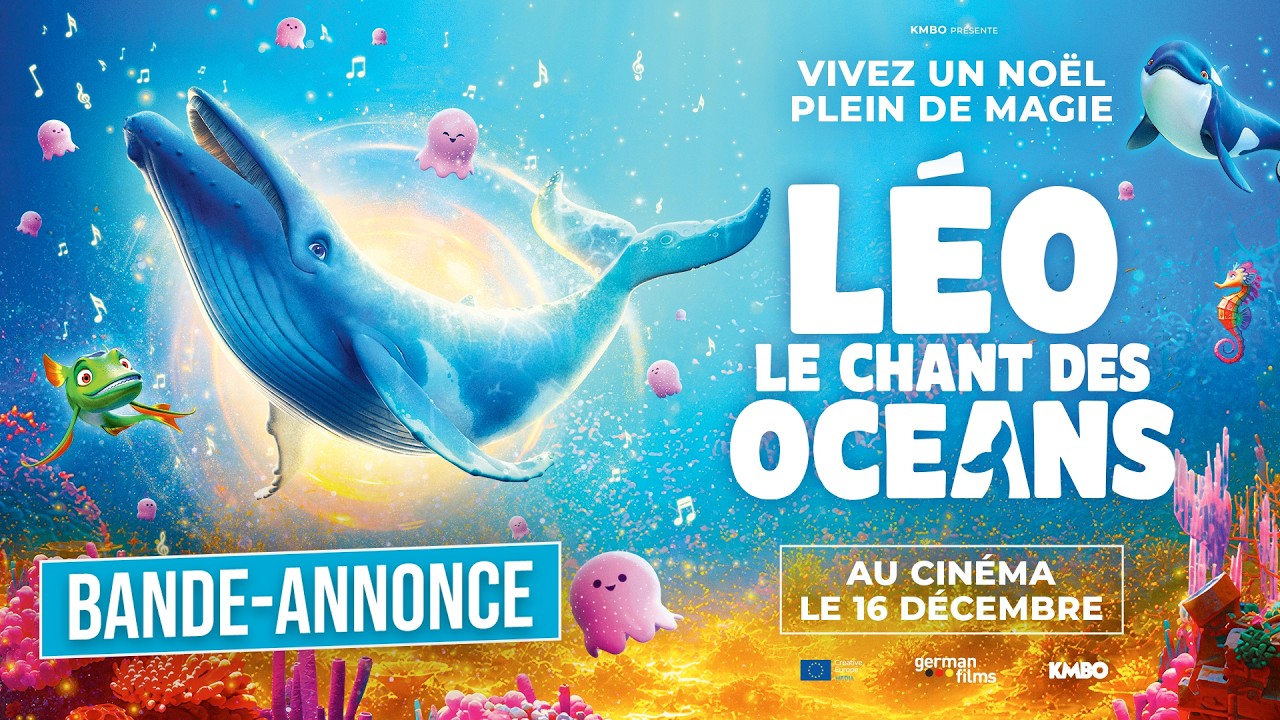 Miniature de la vidéo LÉO, LE CHANT DES OCÉANS | Bande-annonce VF du film Léo, le chant des océans