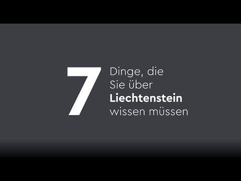 7 Fakten über Liechtenstein