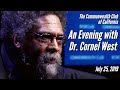 An Evening With Dr. Cornel West An Evening With Dr. Cornel West