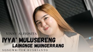 Download lagu Iya Mulusereng Laingnge Muingngerang||Vinny Alfionita||Cover Vers mp3 Download lagu Iya Mulusereng Laingnge Muingngerang||Vinny Alfionita||Cover Vers mp3
