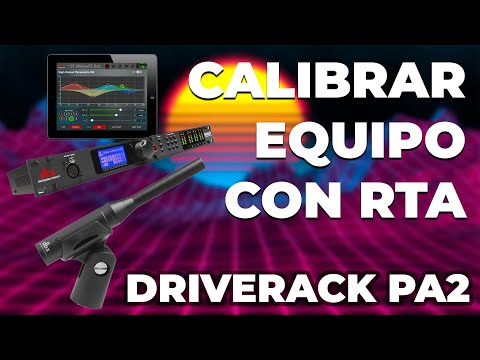 Cómo Calibrar tu Equipo con Micrófono RTA y DriveRack Pa2