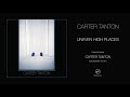 Carter Tanton - "Uneven High Places"
