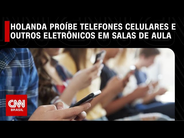 Holanda proíbe telefones celulares e outros eletrônicos em salas de aula | LIVE CNN