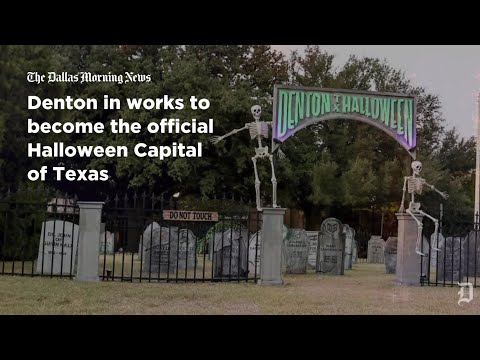 Denton hopes to become the Halloween capital of Texas