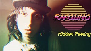 Rafolino - Hidden Feeling (Lyric Video)