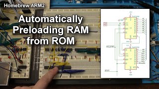 Homebrew ARM2 #9: Automatically Preloading RAM from ROM
