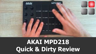 Video thumbnail for AKAI MPD 218 Review (Quick & Dirty) by XpressPads Finger Drumming