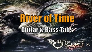River of Time - Guitar &amp; Bass Riffs | Born of Osiris