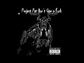 YD PROJECT PAT DON T GIVE