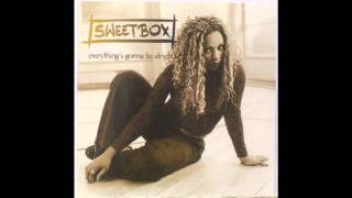 Sweetbox - Everything&#39;s Gonna Be Alright