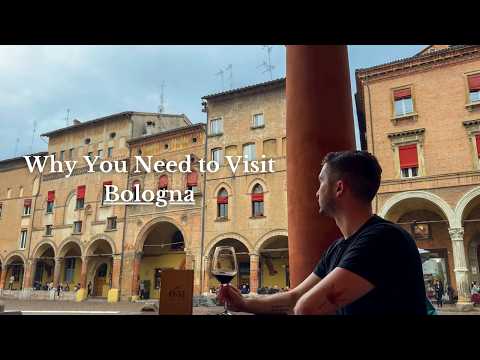 Exploring Bologna: The World’s Most Underrated City?