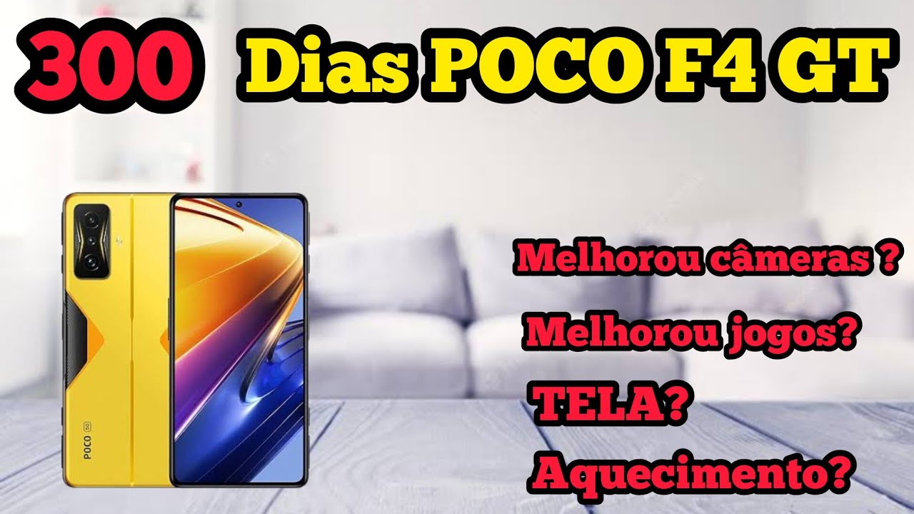 Poco F4 GT 300 dias depois!opinião sincera compensa comprar?vem comigo!!!