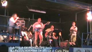 BABY, LEGGENDA DI FRED di Carlo Piras -- interpretata dalla Tela di Penelope band