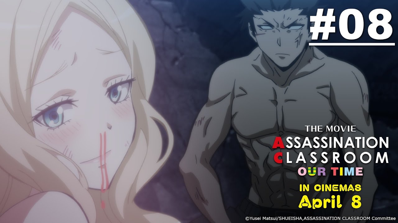 Assassination Classroom 2 - Episode 08 (New Movie Coming in April 2026!)