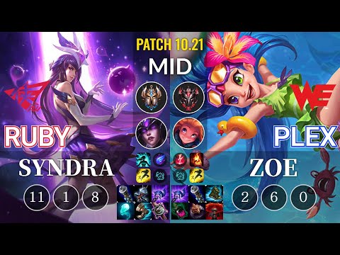 RW Ruby Syndra vs WE Plex Zoe Mid - KR Patch 10.21