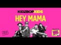 KIDZ BOP Kids Hey Mama KIDZ BOP 30