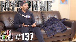 F.D.S #137 - MYSONNE - OPENS UP ABOUT TROY AVE &amp; GIVES HIS OPINION ON ALPO &amp; YOUTUBE PERSONALITIES