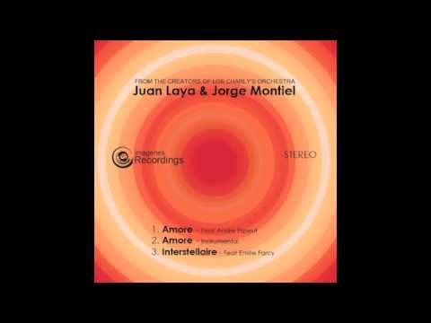 Amore - Juan Laya & Jorge Montiel Feat: Andre Espeut