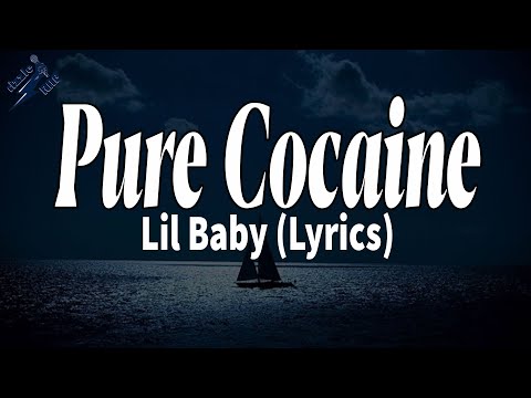 Lil Baby - Pure Cocaine (Lyrics) | rizzleRap