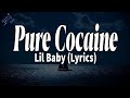 Lil Baby Pure Cocaine Lyrics RizzleRap