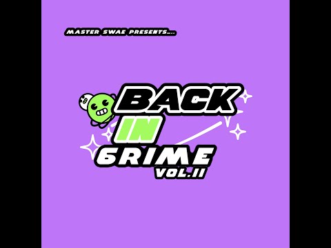 BACK IN GRIME VOLUME 11 - GRIME INSTRUMENTAL MIX