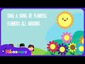 Sing A Song Of Flowers Lyric Video The Kiboomers Preschool Songs Nursery Rhymes