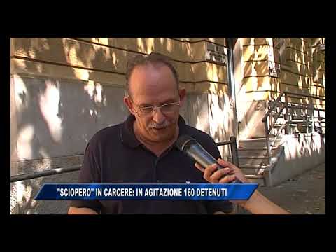 17/08/2017 - SCIOPERO IN CARCERE: 160 DETENUTI IN AGITAZIONE