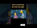 Simpsons TOP 5 Crypto