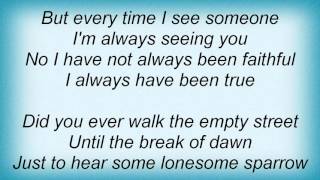 Linda Ronstadt - Faithful Lyrics