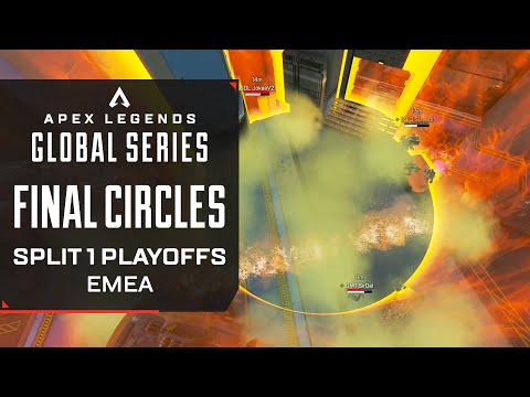 ALGS Split 1 Playoffs! EMEA Final Circles | Ft. NEW, Alliance, Gambit | Apex Legends