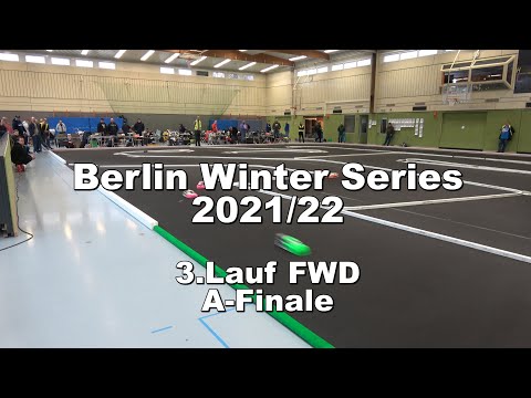 A-Finale FWD (Front Wheel Drive) - Berlin Winter Series 2021/22 - 3.Lauf