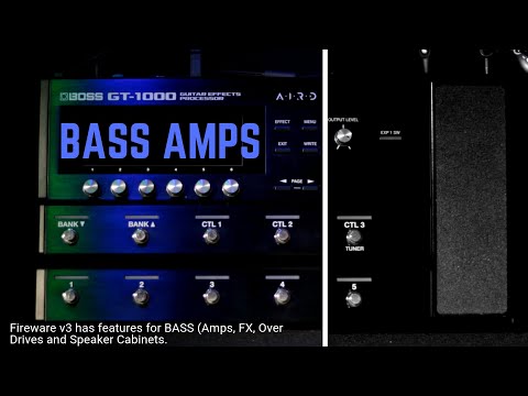 BOSS GT-1000 WELCOMES BASS PLAYERS! (Firmware v3)