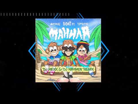 Doni feat. Batrai & Timran - Манила (DJ Mexx & DJ Karimov Remix)