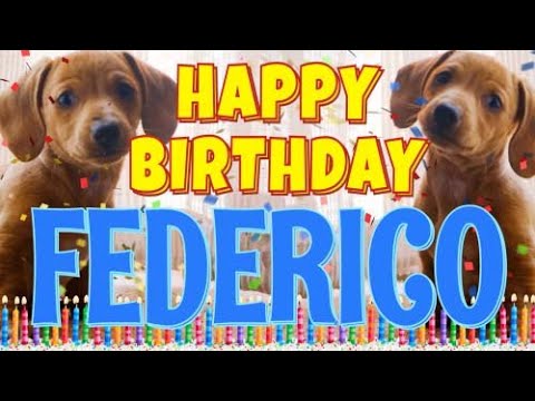 Happy Birthday Federico! ( Funny Talking Dogs ) What Is Free On My Birthday