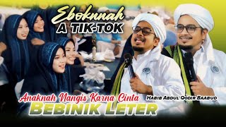 Download lagu Ceramah Lucu || HABIB ABDUL QODIR BA'ABUD  ||  Leter Gara-Gara TIK-TOK mp3