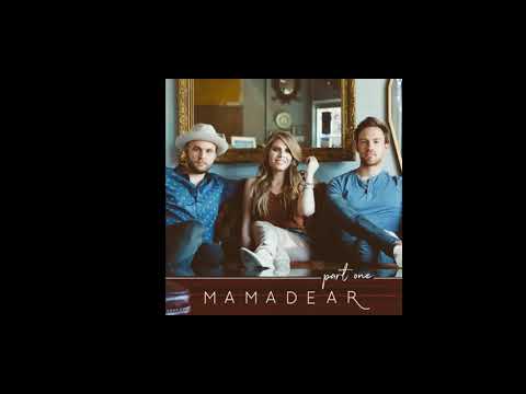 MamaDear — Linger Longer