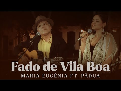 Fado De Vila Boa - Pádua