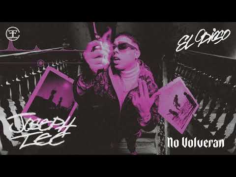 Josephlee - No Volveran (Official Audio Cover) | EL ODIOSO 😈